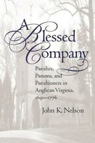 Cover of A Blessed Company