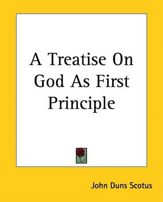 Book cover for A Treatise on God as First Principle