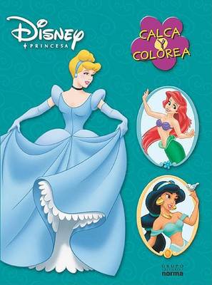 Book cover for Princesas. Calca y Colorea