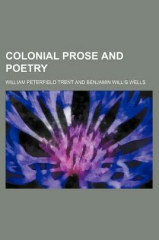 Cover of Colonial Prose and Poetry