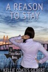 Book cover for A Reason to Stay