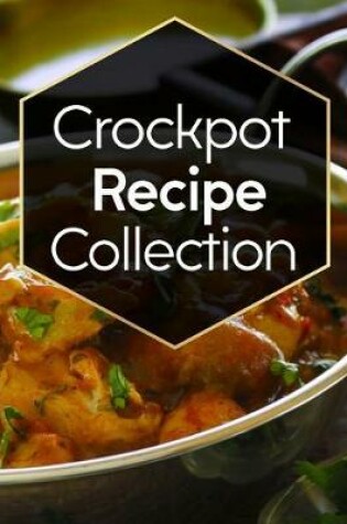 Cover of Crockpot Recipe Collection