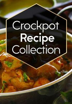 Book cover for Crockpot Recipe Collection