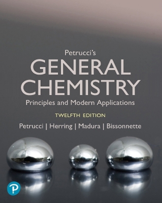 Book cover for Petrucci's General Chemistry: Principles and Modern Applications -- (MLM eText Component)