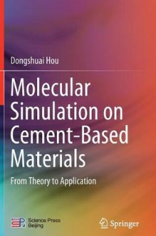 Cover of Molecular Simulation on Cement-Based Materials