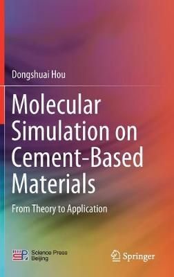 Cover of Molecular Simulation on Cement-Based Materials