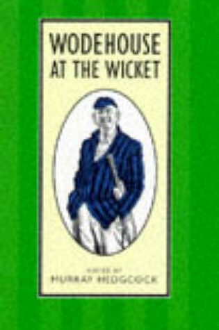 Cover of Wodehouse at the Wicket