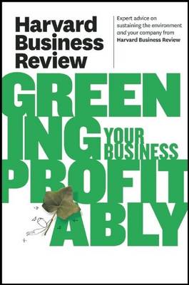 Book cover for Harvard Business Review on Greening Your Business Profitably