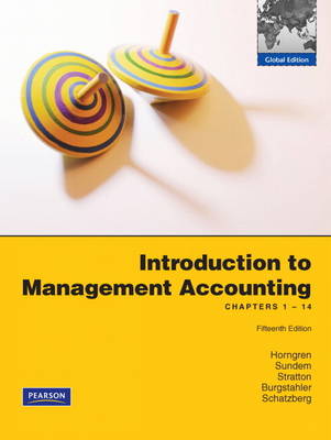 Book cover for Introduction to Management Accounting: Ch's 1-14 plus MyAccountingLab XL 12 months access: Global Edition