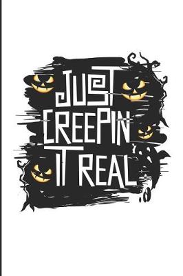 Book cover for Just Creepin It Real