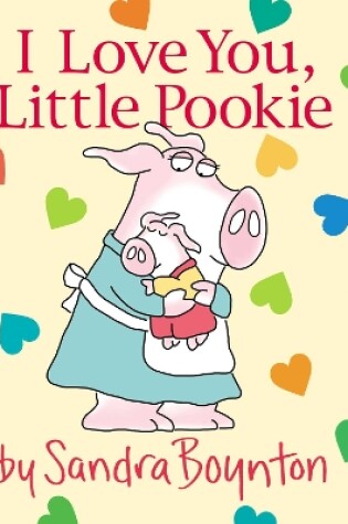 Cover of I Love You, Little Pookie