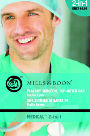 Cover of Playboy Surgeon, Top-Notch Dad