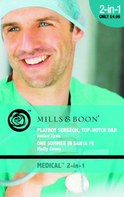 Book cover for Playboy Surgeon, Top-Notch Dad