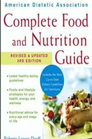 Cover of American Dietetic Association Complete Food and Nutrition Guide, 3rd Edition