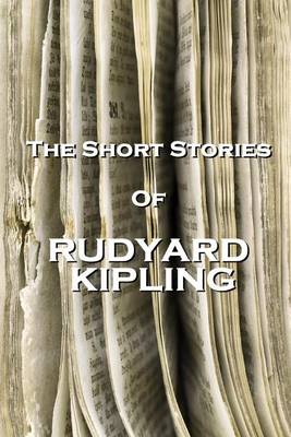 Book cover for The Short Stories Of Rudyard Kipling