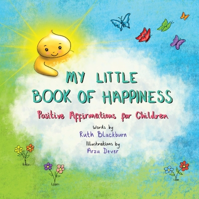 Cover of MY LITTLE BOOK OF HAPPINESS: Positive Affirmations for Children