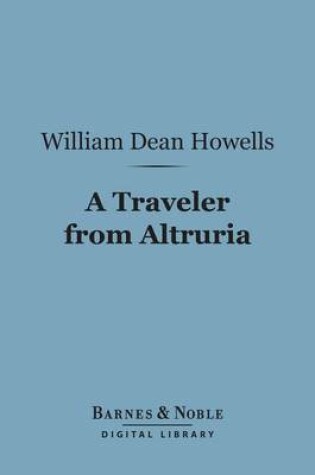 Cover of A Traveler from Altruria (Barnes & Noble Digital Library)