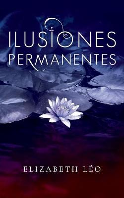 Book cover for Ilusiones permanentes