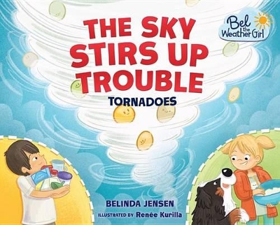 Book cover for The Sky Stirs Up Trouble