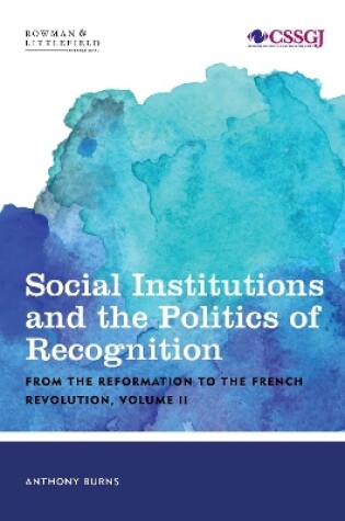 Cover of Social Institutions and the Politics of Recognition