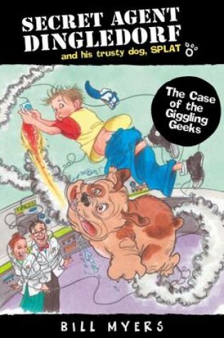 Cover of The Case of the Giggling Geeks