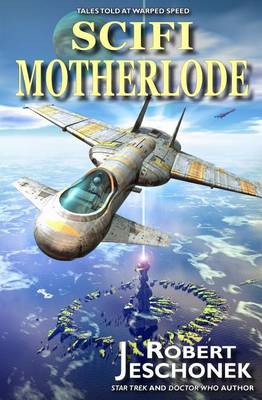 Book cover for Scifi Motherlode