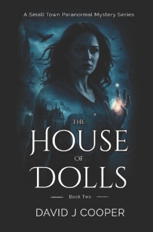 Cover of Penny Lane, Paranormal Investigator, The House of Dolls