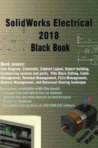 Cover of Solidworks Electrical 2018 Black Book