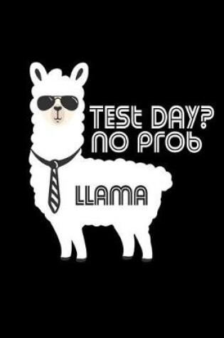 Cover of Test Day? No Prob-Llama !