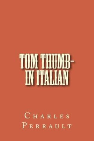 Cover of Tom Thumb- in Italian