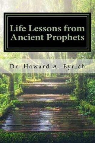 Cover of Life Lessons from Ancient Prophets