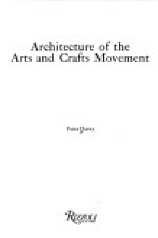 Cover of Architecture of the Arts and Crafts Movement