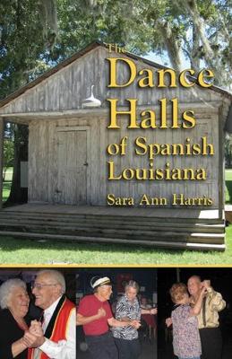 Book cover for Dance Halls of Spanish Louisiana, The