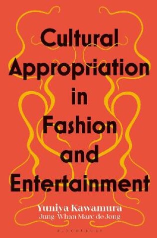 Cover of Cultural Appropriation in Fashion and Entertainment