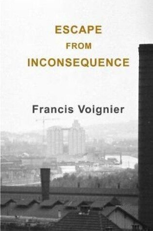 Cover of Escape from Inconsequence