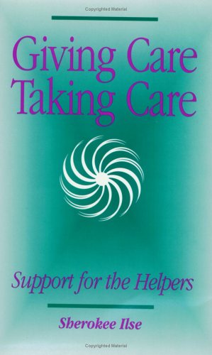 Book cover for Giving Care, Taking Care