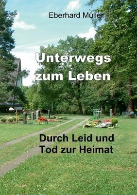 Book cover for Unterwegs zum Leben