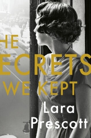 The Secrets We Kept