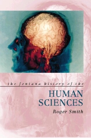 Cover of The Fontana History of the Human Sciences