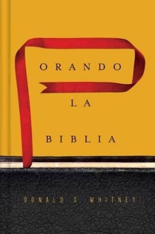 Cover of Orando la Biblia