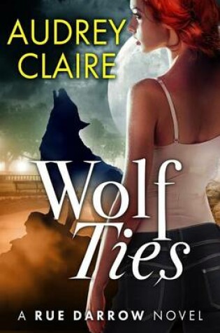 Cover of Wolf Ties