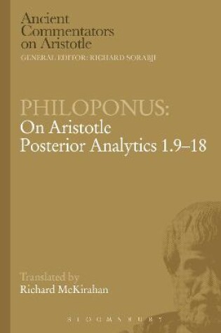 Cover of Philoponus: On Aristotle Posterior Analytics 1.9-18