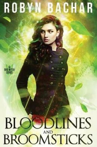 Cover of Bloodlines and Broomsticks