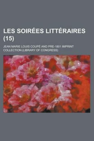 Cover of Les Soirees Litteraires (15)