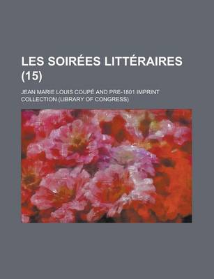 Book cover for Les Soirees Litteraires (15)