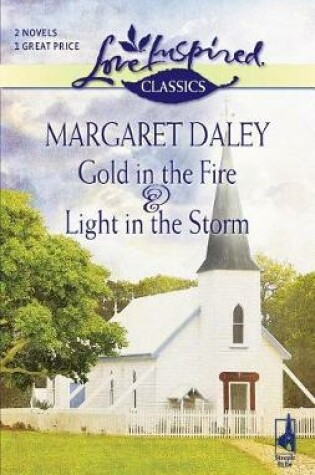 Cover of Gold in the Fire and Light in the Storm