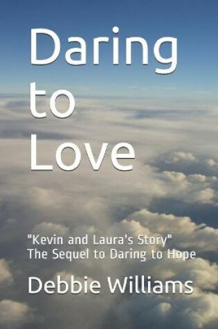 Cover of Daring to Love