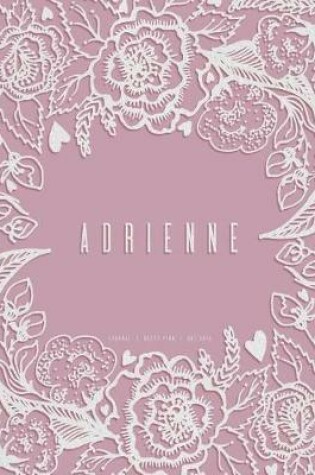 Cover of Adrienne. Dusty Pink Dot Grid Journal