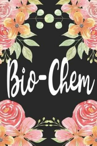 Cover of Bio-Chem