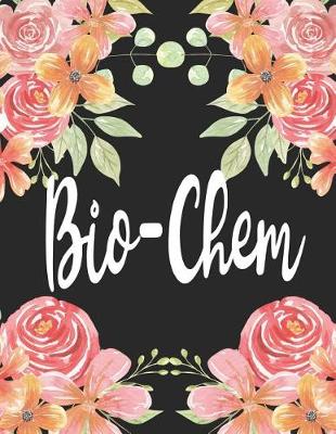 Book cover for Bio-Chem